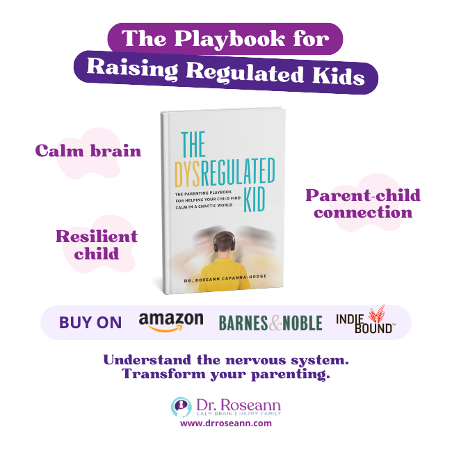 Book cover for The Dysregulated Kid book with retail links for Amazon and Barnes & Noble