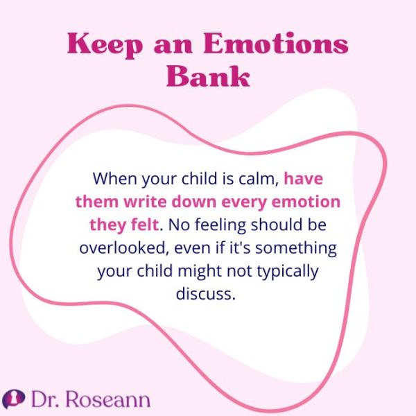 Image encouraging emotional regulation activities by keeping an emotions bank where kids write down their feelings.