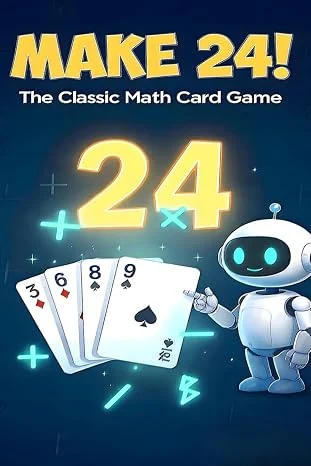 Make 24! The Classic Math Card Game - book cover by Dr. Gene A Constant
