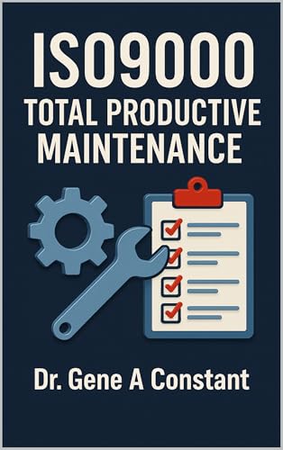 Total Productive Maintenance Book 7: ISO 9000