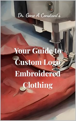 Your Guide to Custom Logo Embroidered Clothing