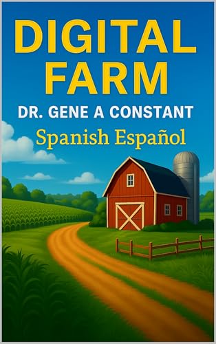 Digital Farm — Español Spanish