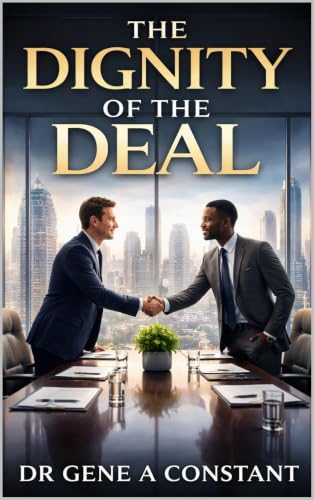 The Dignity of the Deal