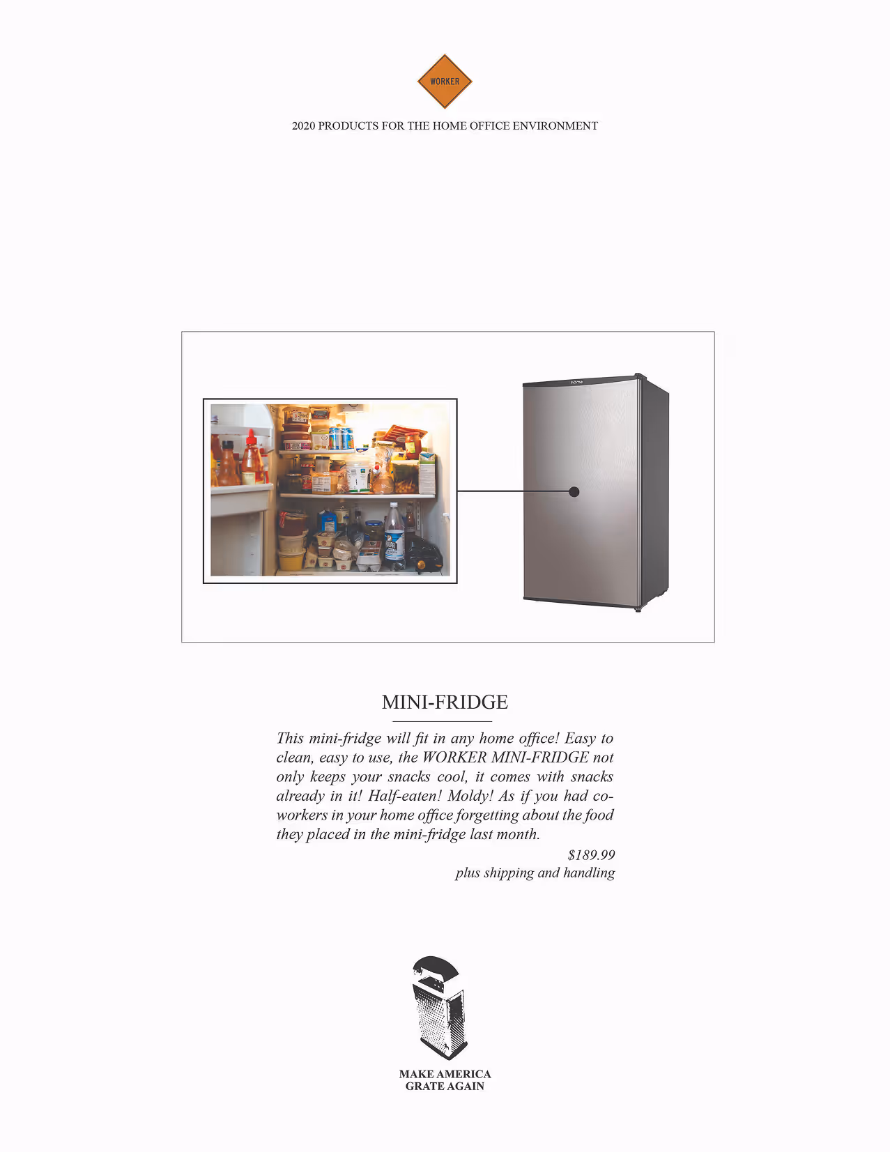 Advertisement for a WORKER mini-fridge showing a stainless steel mini-fridge and an inset image of a cluttered fridge interior with half-eaten and old snacks, promoting it humorously as coming with snacks already inside.