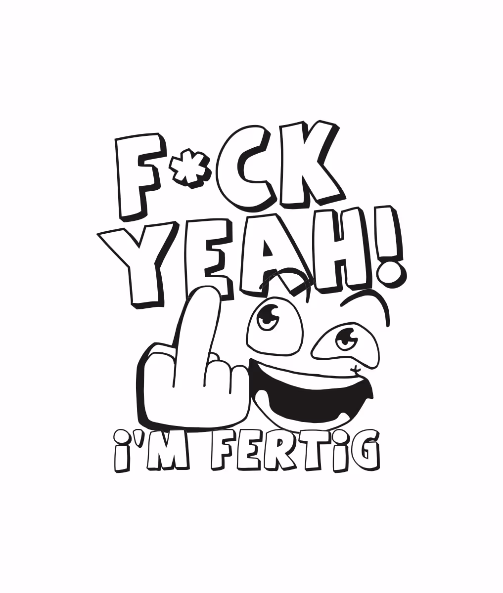 A196-Fuck-yeah-im-fertig Front.png