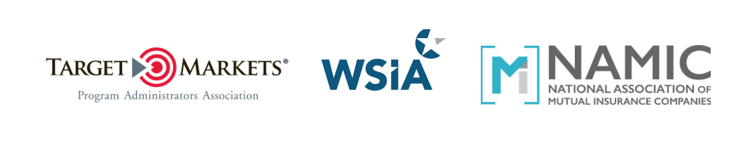 Logos of Target Markets Program Administrators Association, WSIA, and NAMIC National Association of Mutual Insurance Companies.