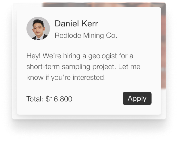 Job listing card with photo of Daniel Kerr from Redlode Mining Co. seeking a geologist for a short-term sampling project, total pay $16,800, with an Apply button.