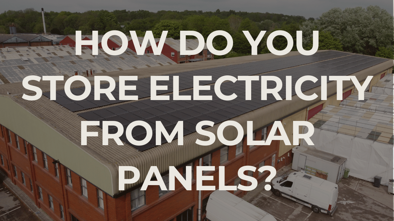 How Do You Store Electricity