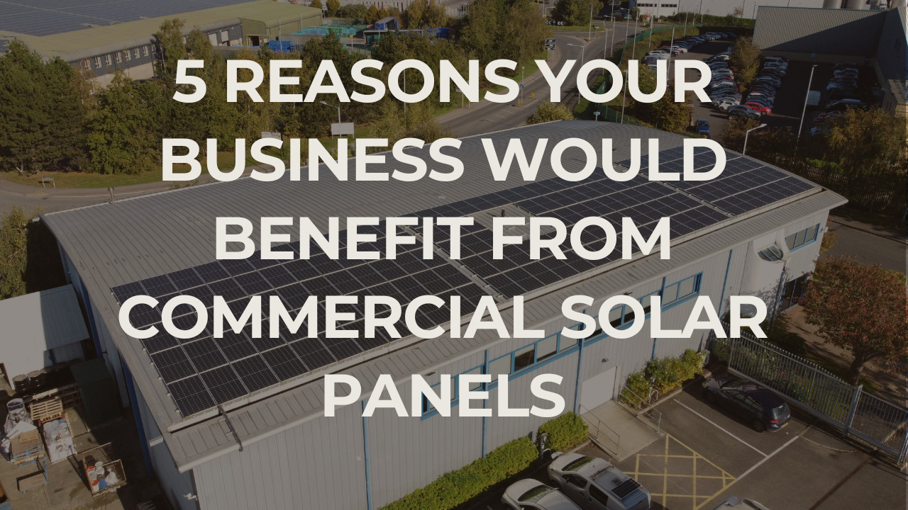 benefits of solar panels for commercial buildings