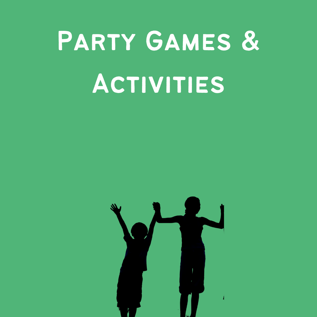 Silhouettes of two children holding hands and raising their arms under the text 'Party Games & Activities' on a green background.