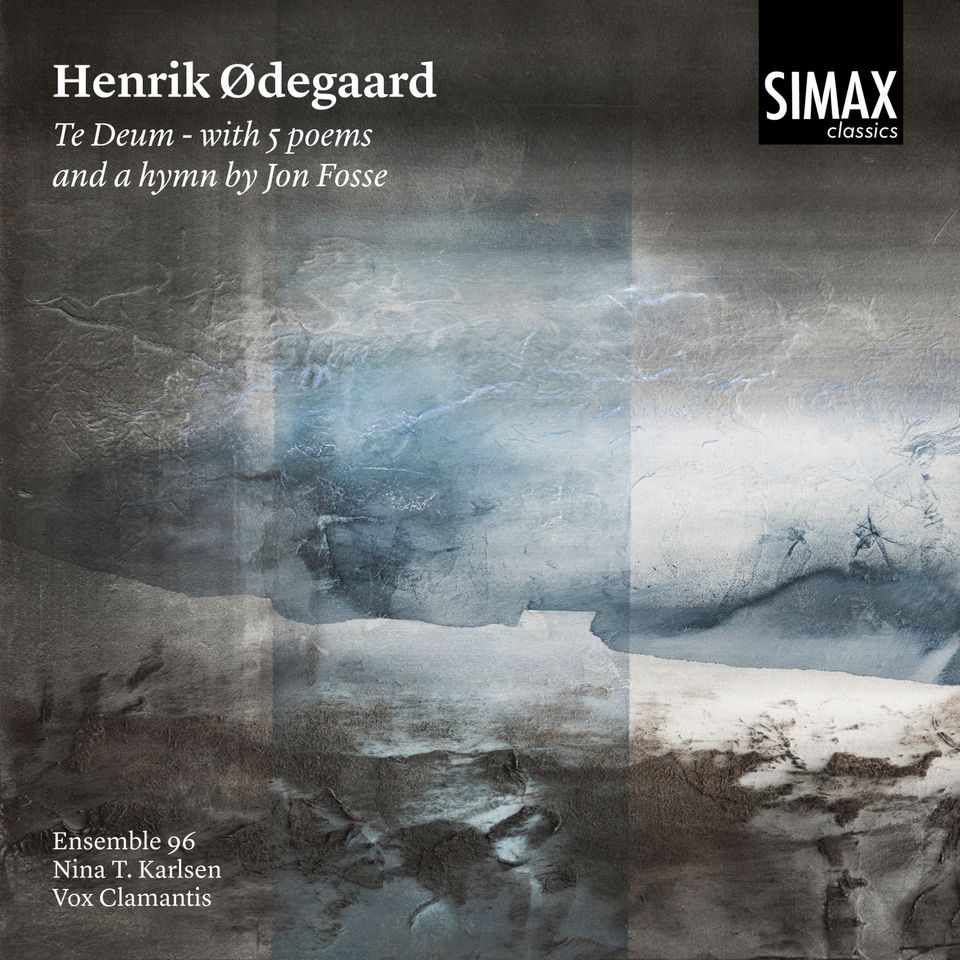 Musikknytt: Henrik Ødegaards «Te Deum with five poems and a hymn by Jon Fosse»