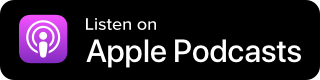 Apple Podcasts app icon with text 'Listen on Apple Podcasts'.
