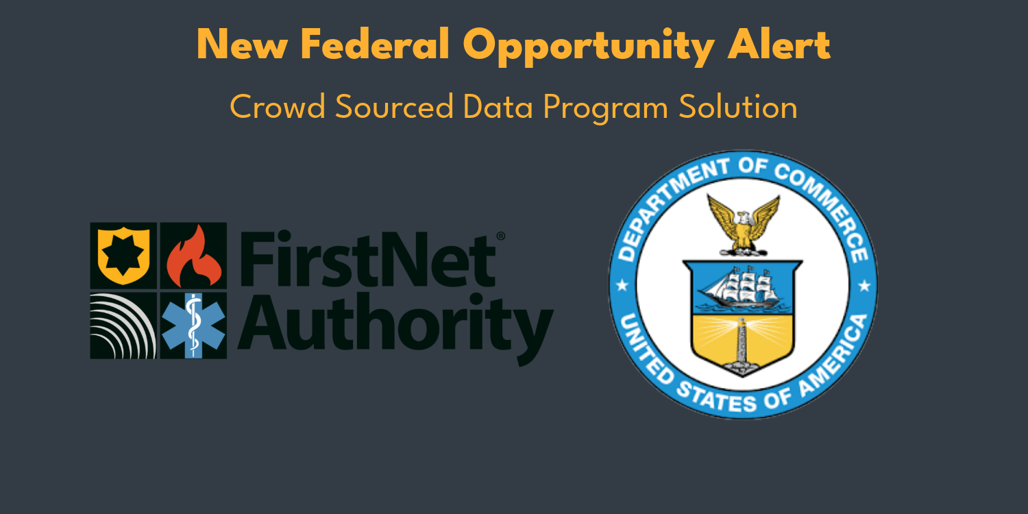 New Federal Opportunity Alert: Crowdsourced Data Program Solution