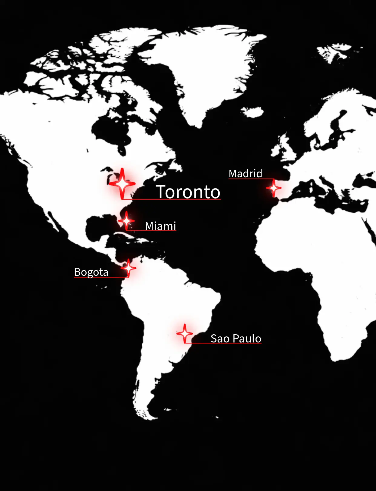 World map highlighting offices in Toronto, Miami, Bogota, Sao Paulo, and Madrid with red glowing star markers.