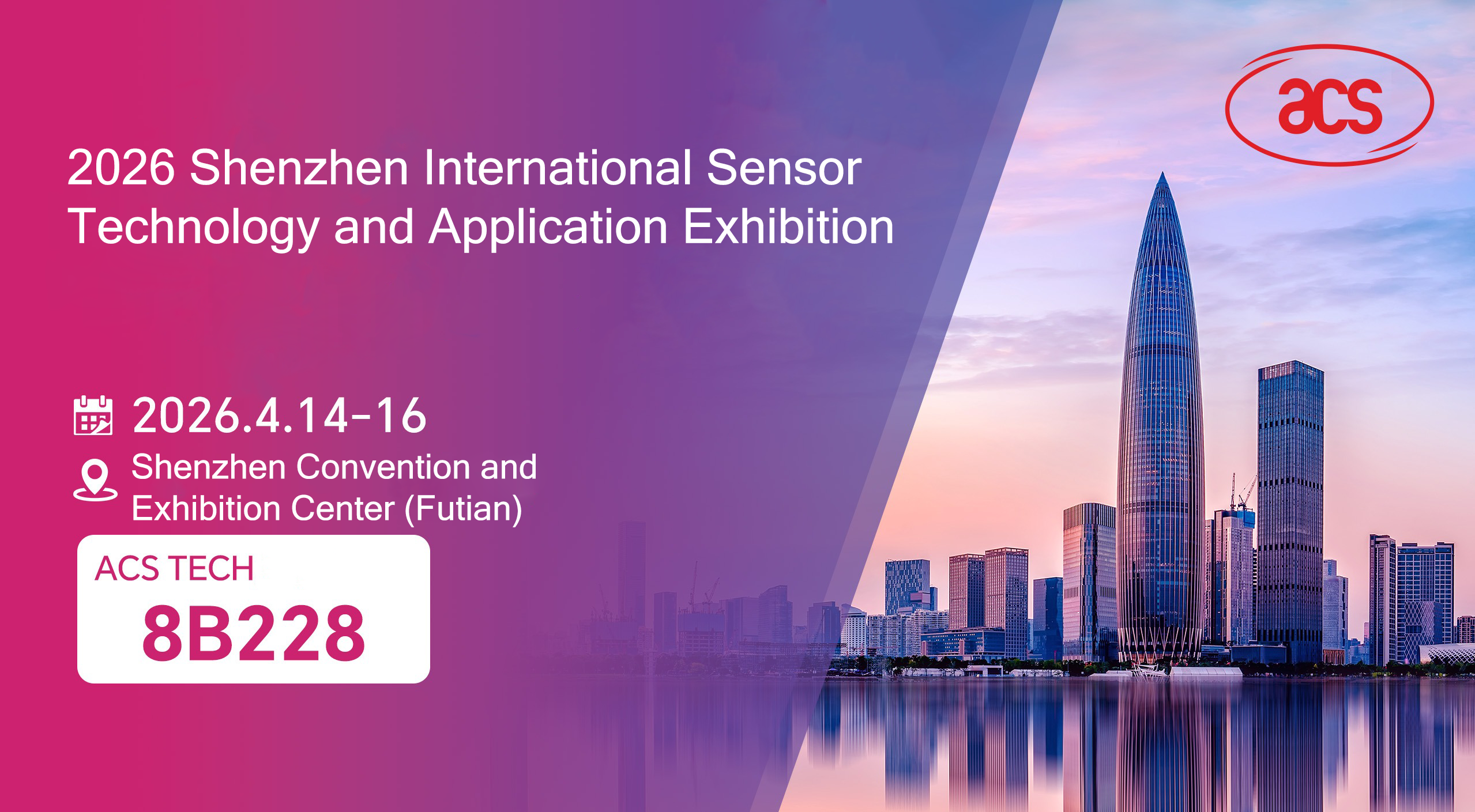 ACS TECH to Present Wide Variety of Innovative Products at Sensor Shenzhen 2026