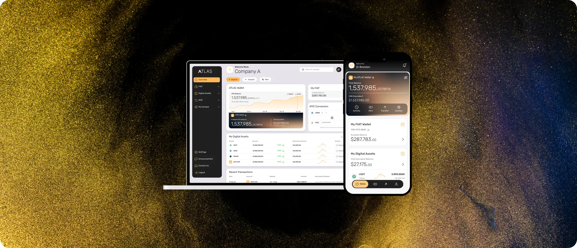 Atlas A Unified Platform for Digital and Fiat Banking