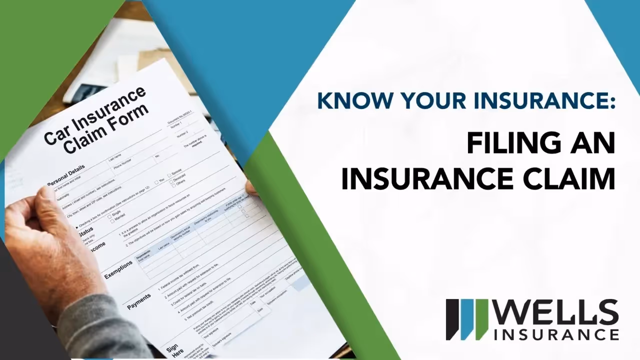 Know your insurance: Filing an insurance claim — closeup of a car insurance claim form being held; Wells Insurance logo