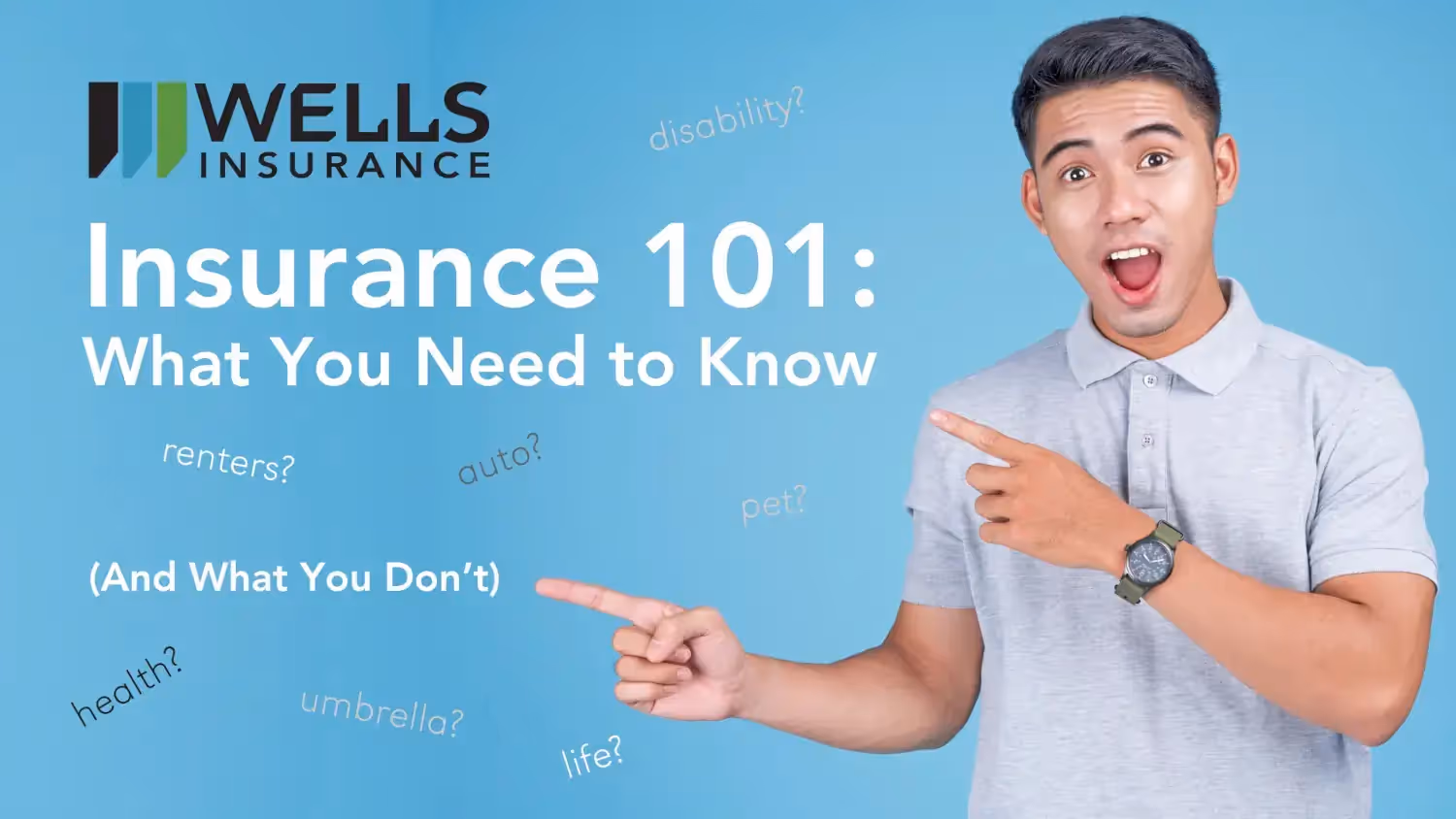 Insurance 101: What You Need (and What You Don't)