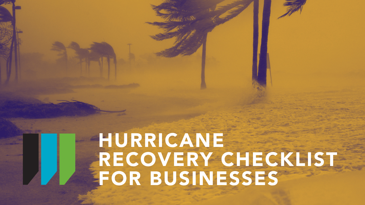 Hurricane Recovery Checklist For Businesses