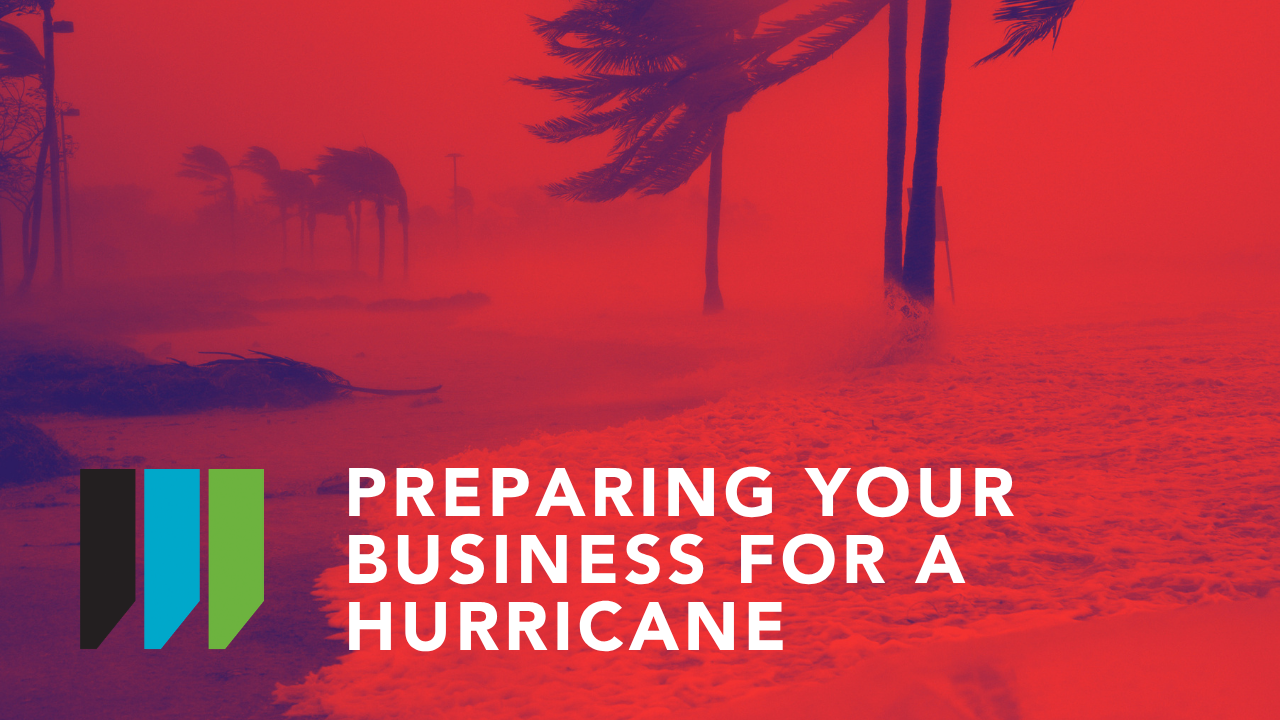 Preparing your Business For a Hurricane