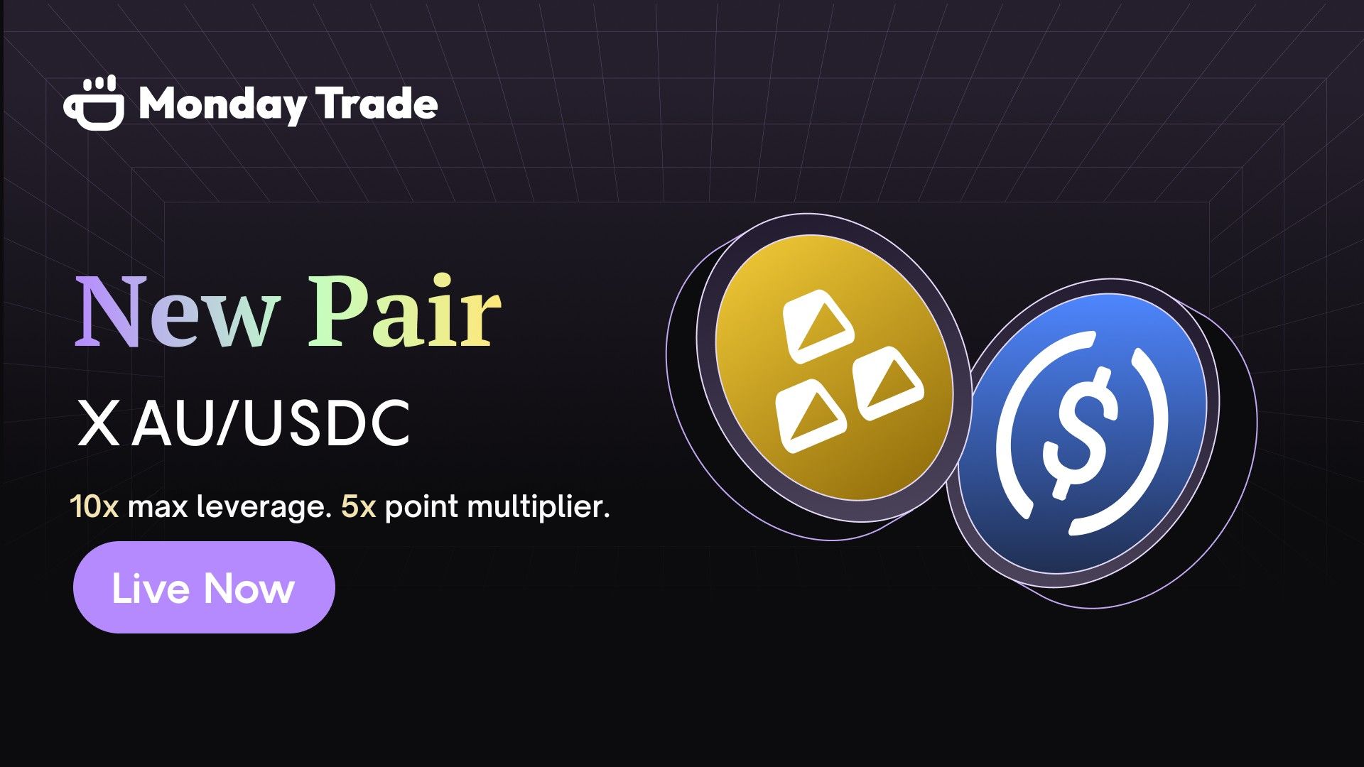 New Perp Pair Live on Monday Trade: XAU/USDC