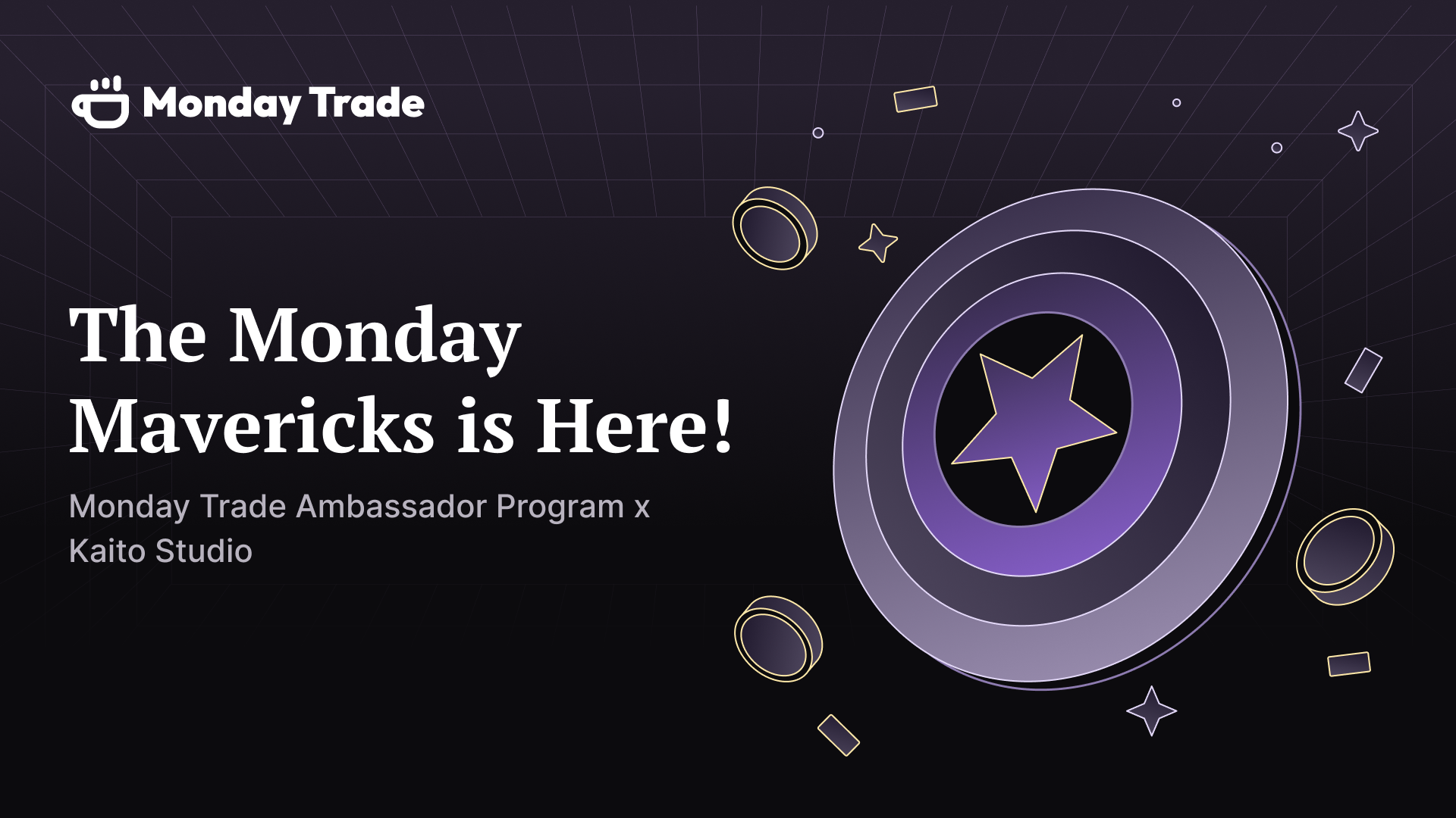 Monday Mavericks x Kaito Studio: Join the Monday Trade Ambassador Program!