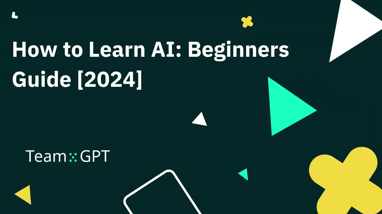 How to Learn AI: Beginners Guide [2025]