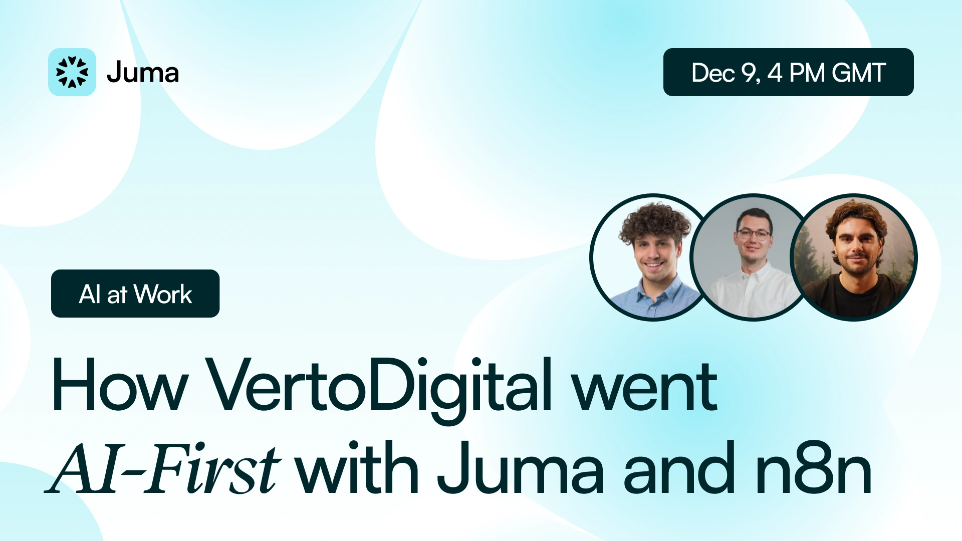 How VertoDigital went AI-First with Juma and n8n