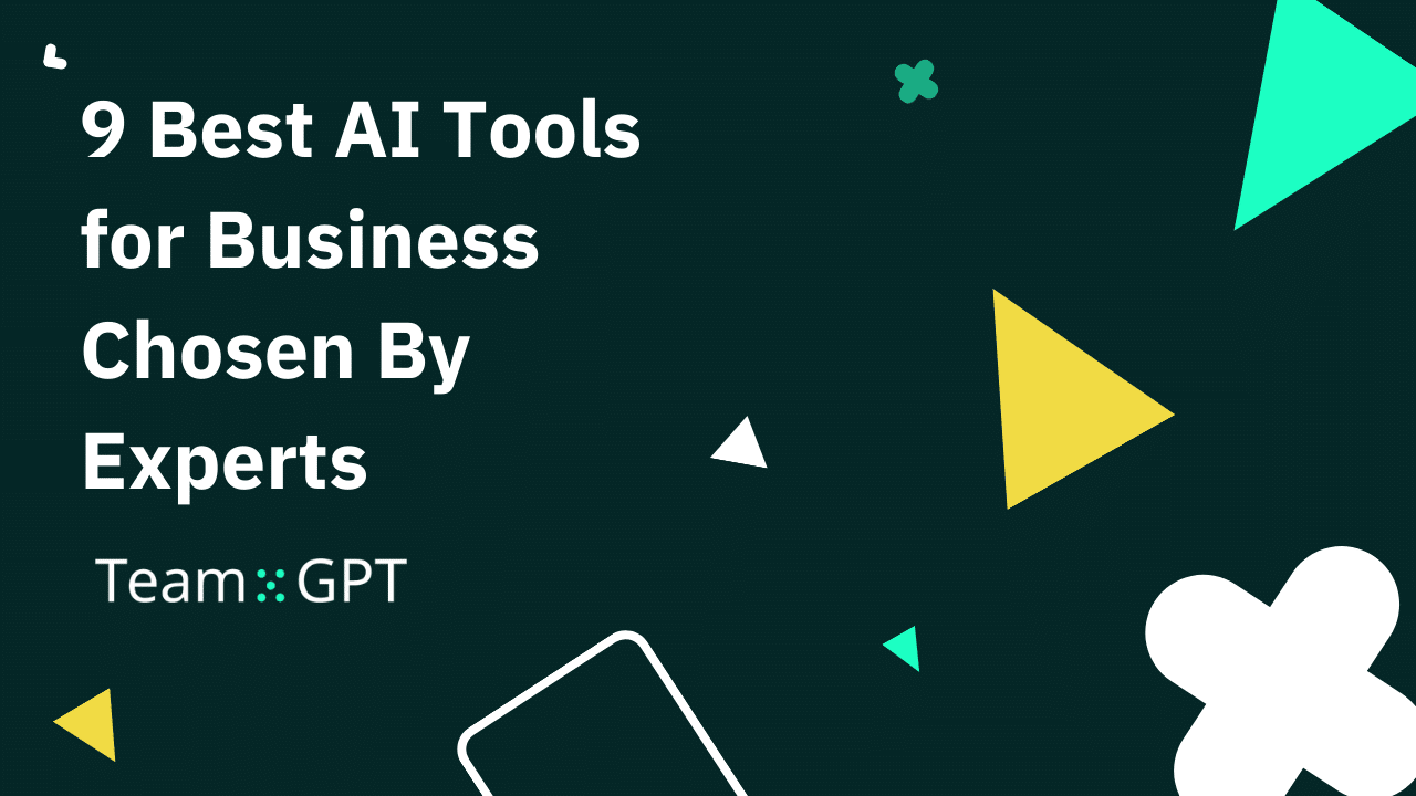 9 Best AI Tools for Business Chosen By Experts in 2026