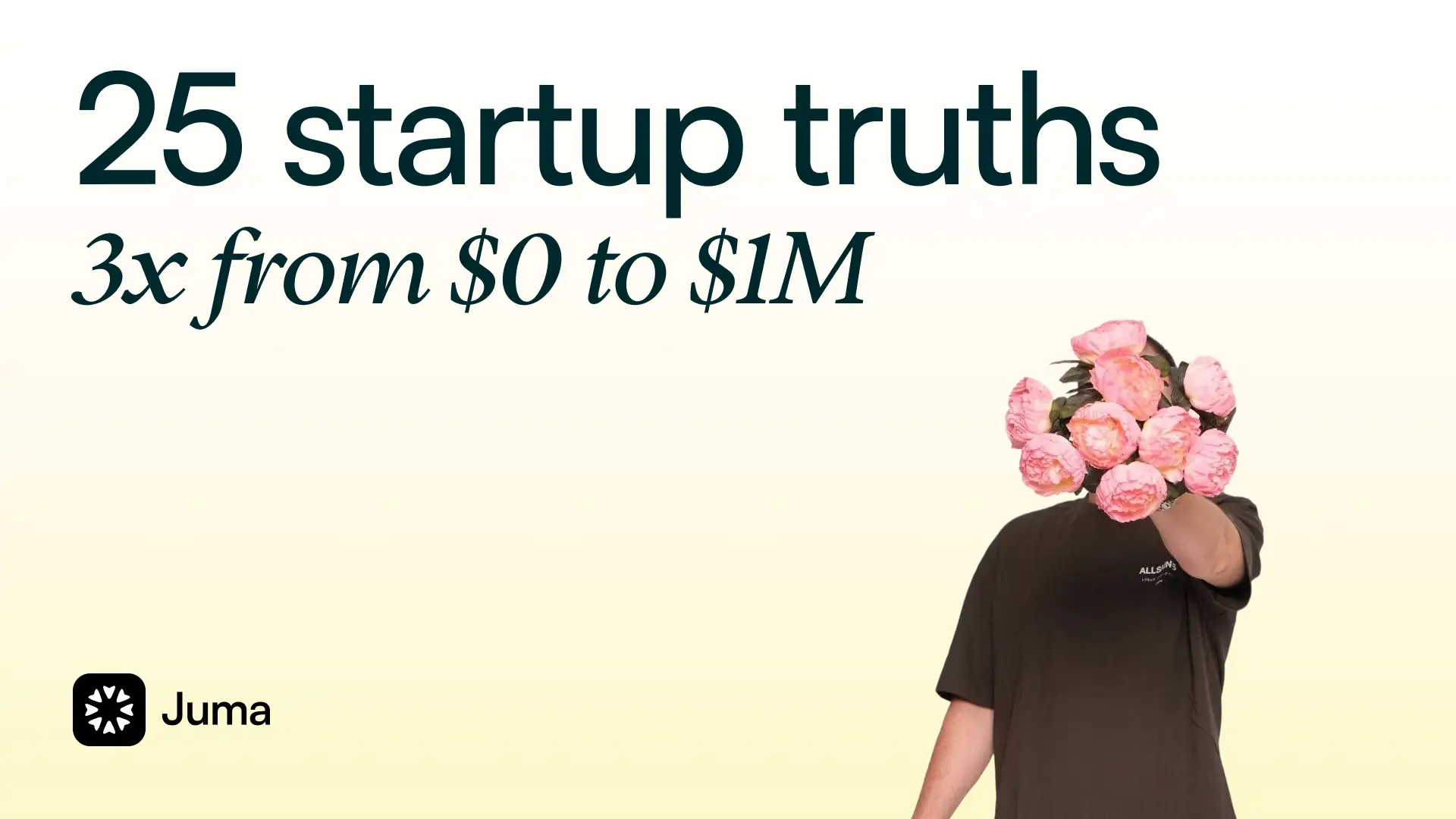 25 startup truths