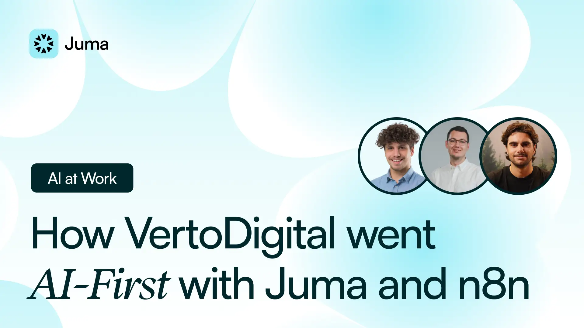 How VertoDigital went AI-first with Juma and n8n