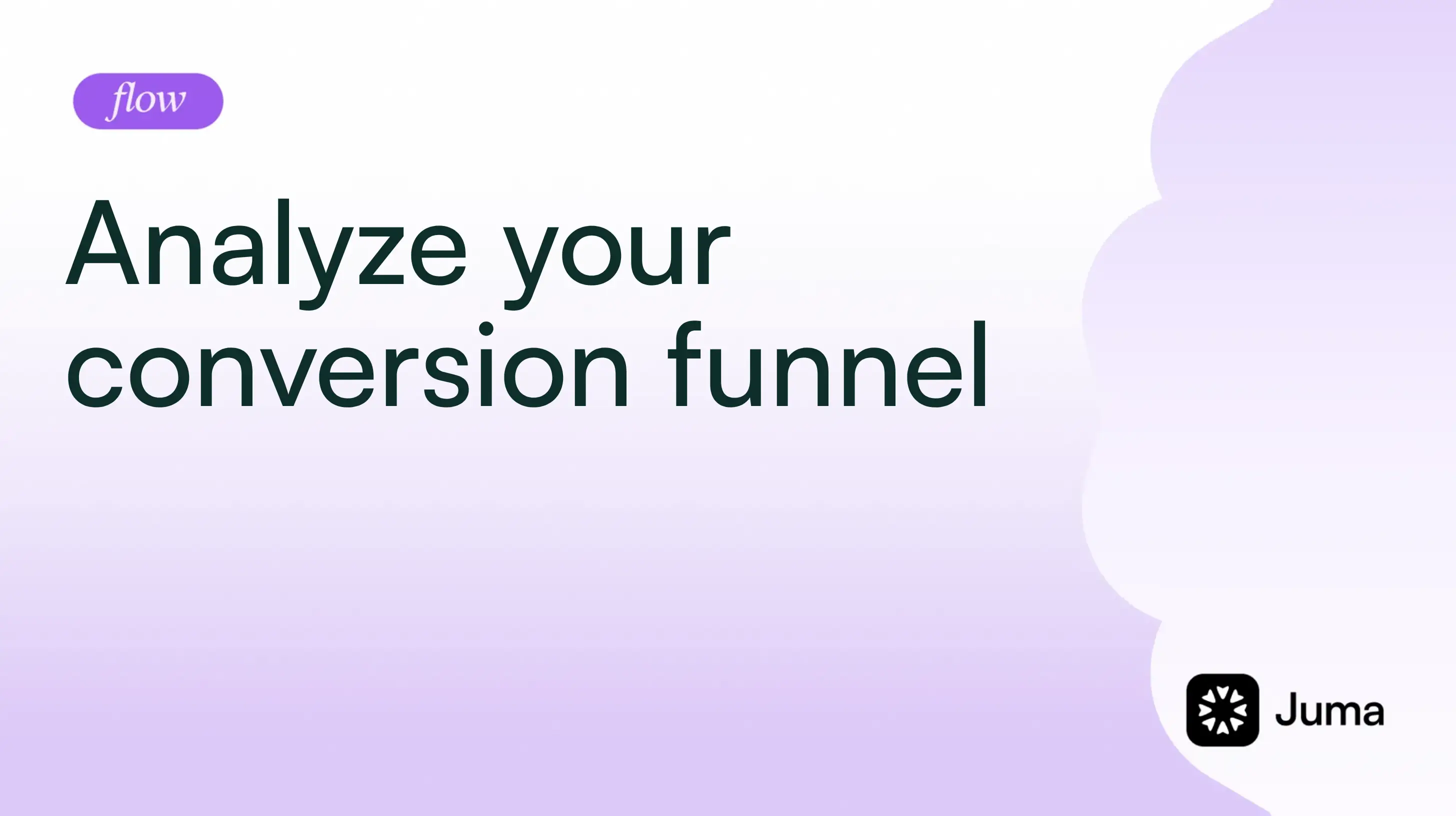 Analyze your conversion funnel