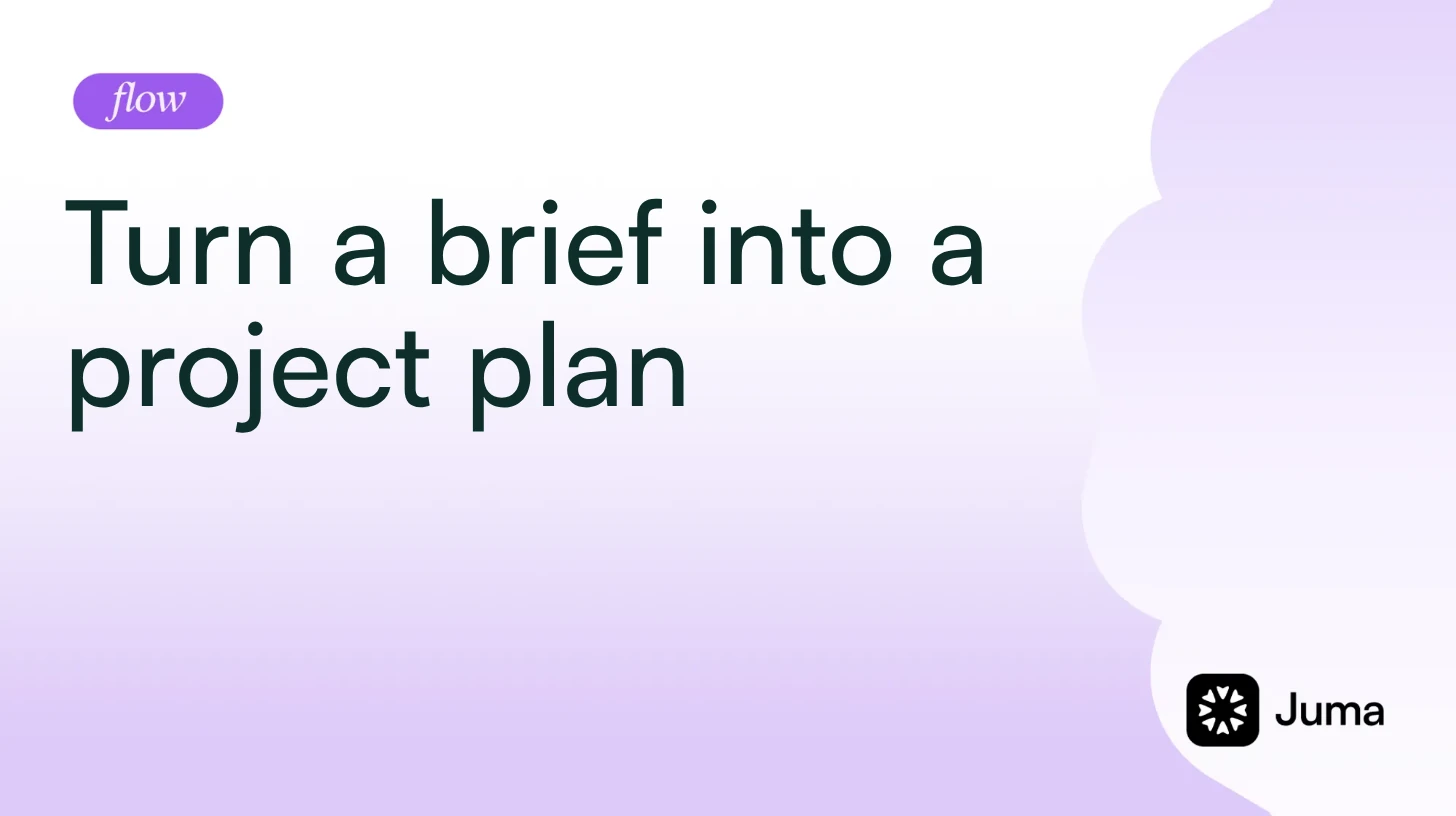 Turn a brief into a project plan