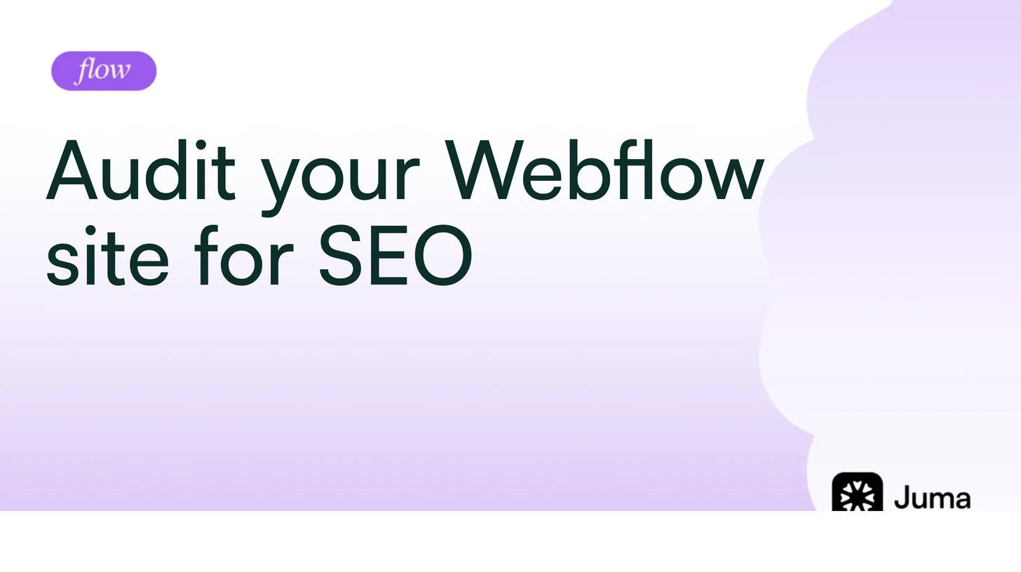 Audit your Webflow site for SEO