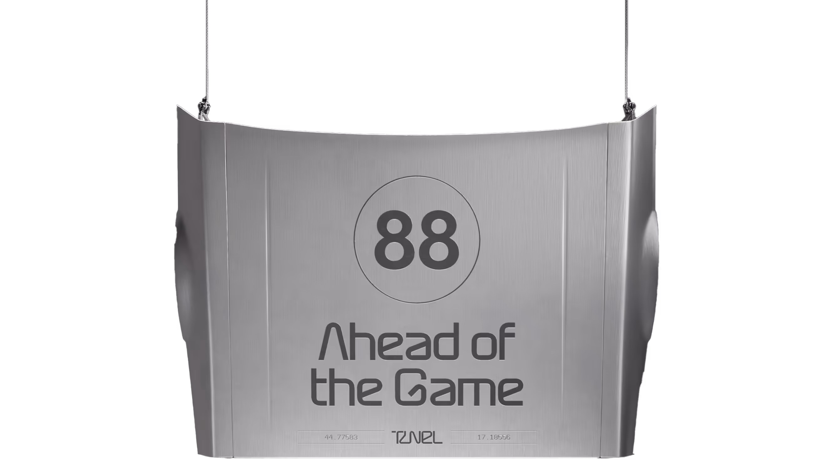 Gray curved panel hanging by cables with text '88 Ahead of the Game' and brand name TUNEL below.