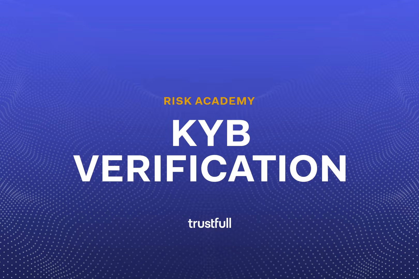 How Fraudsters are Using AI to Evade KYB Verification