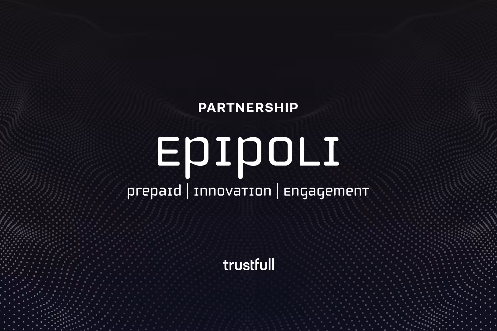 Epipoli Chooses Trustfull to Secure MyGiftCard.it and Optimize Digital Onboarding Processes