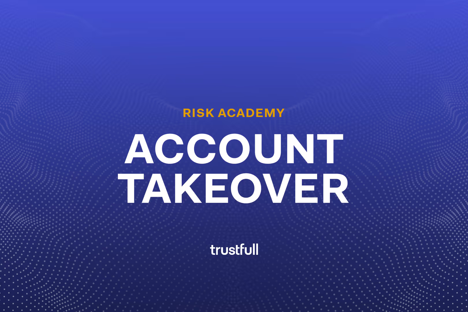 Account Takeover (ATO) Attacks: Are Banks Prepared?