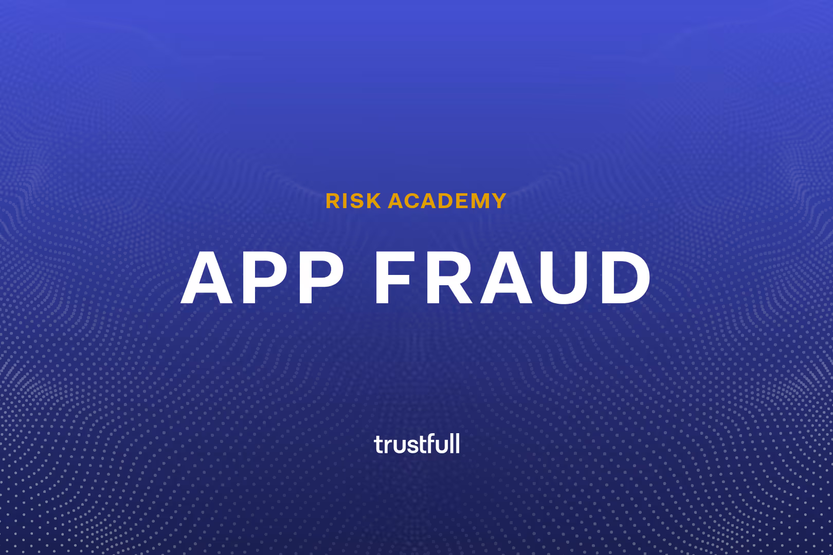 What is Authorized Push Payment (APP) Fraud?
