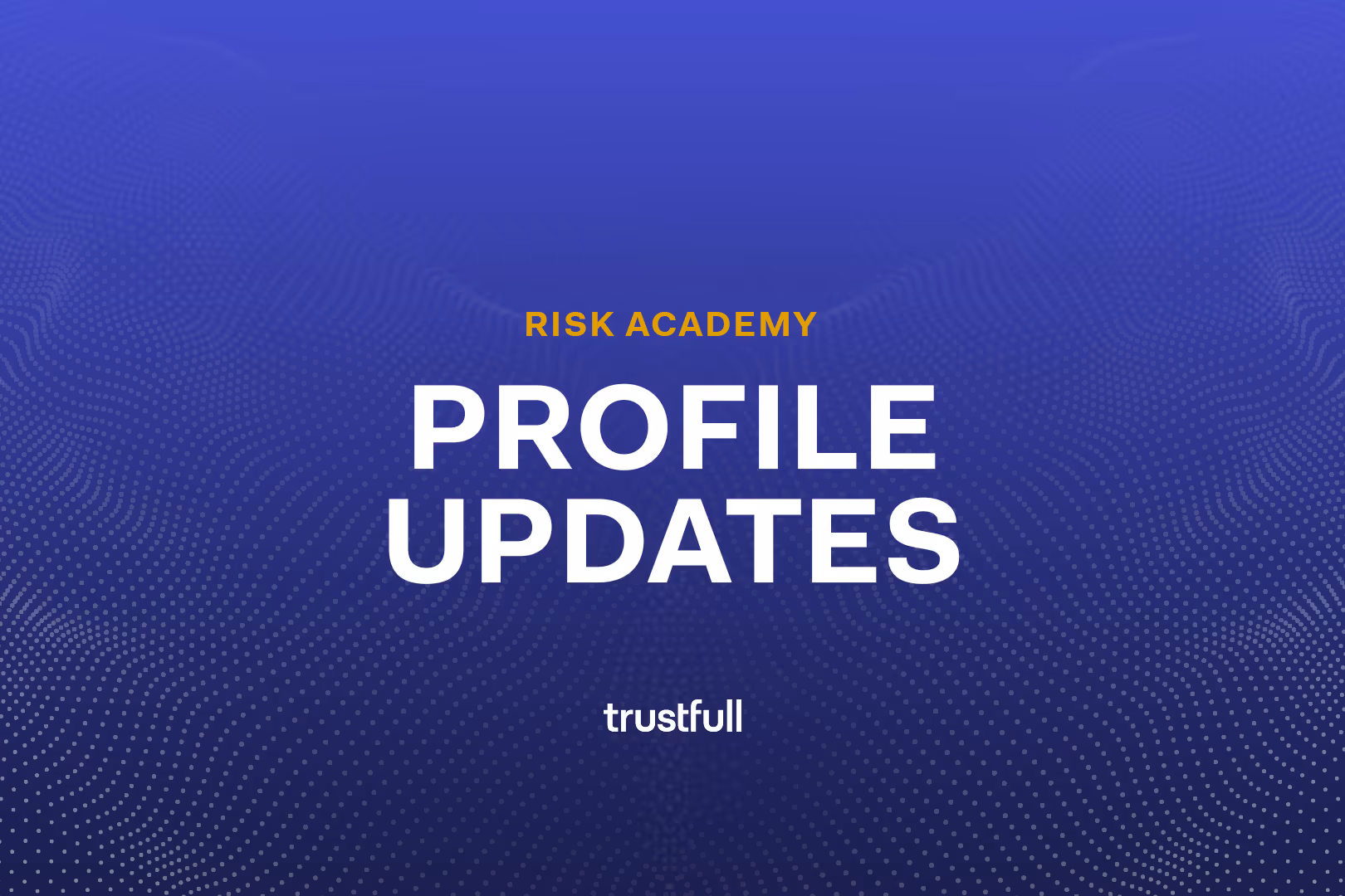 Why Reverification of Profile Updates is Critical for Fraud Prevention