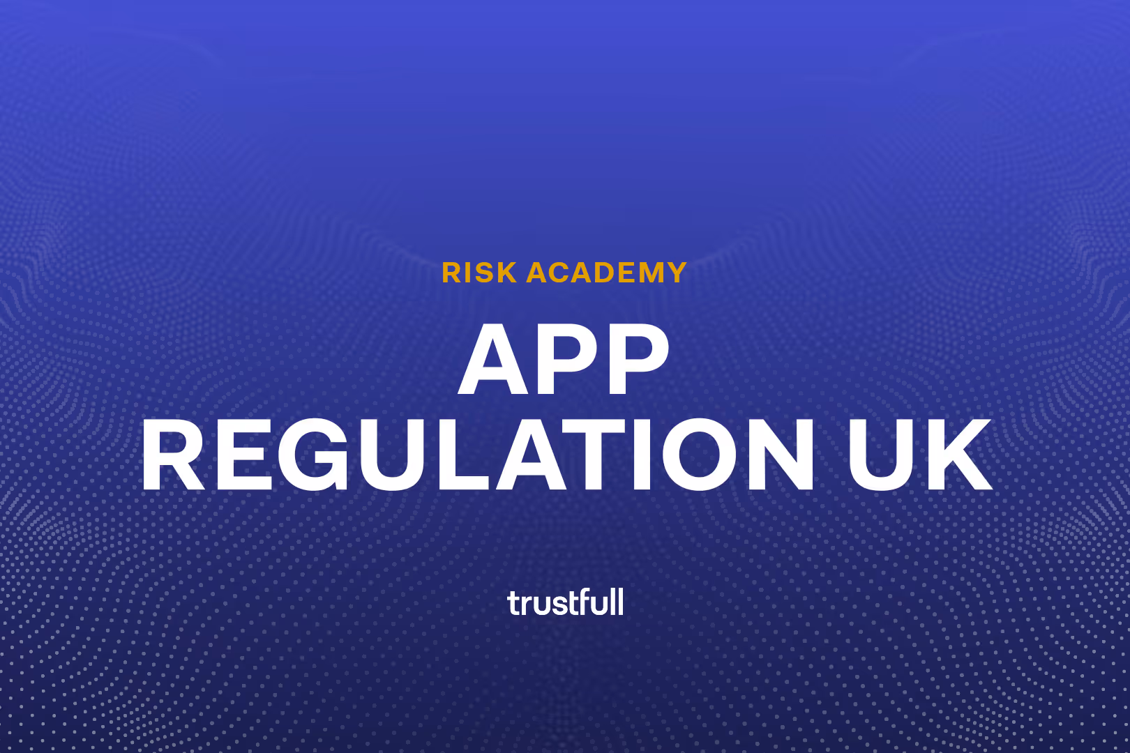 Steering Through Scams: How UK's New APP Regulation Affects Payment Processing