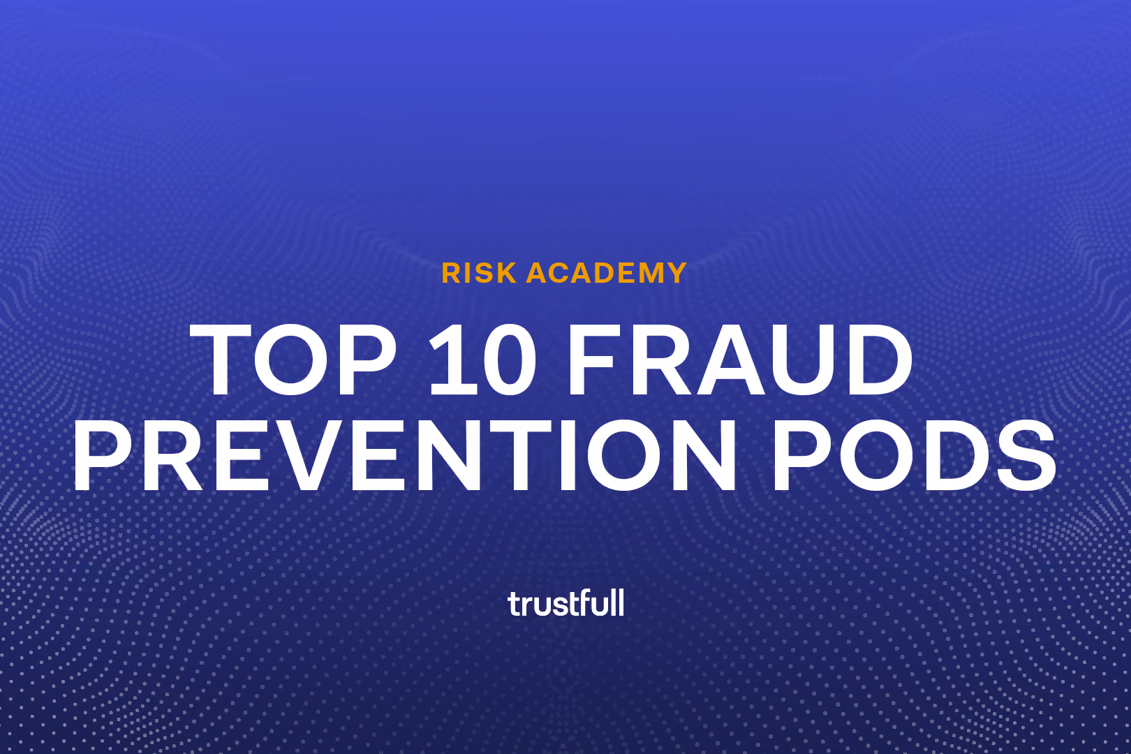 Top 10 Fraud Prevention Podcasts to Follow in 2026