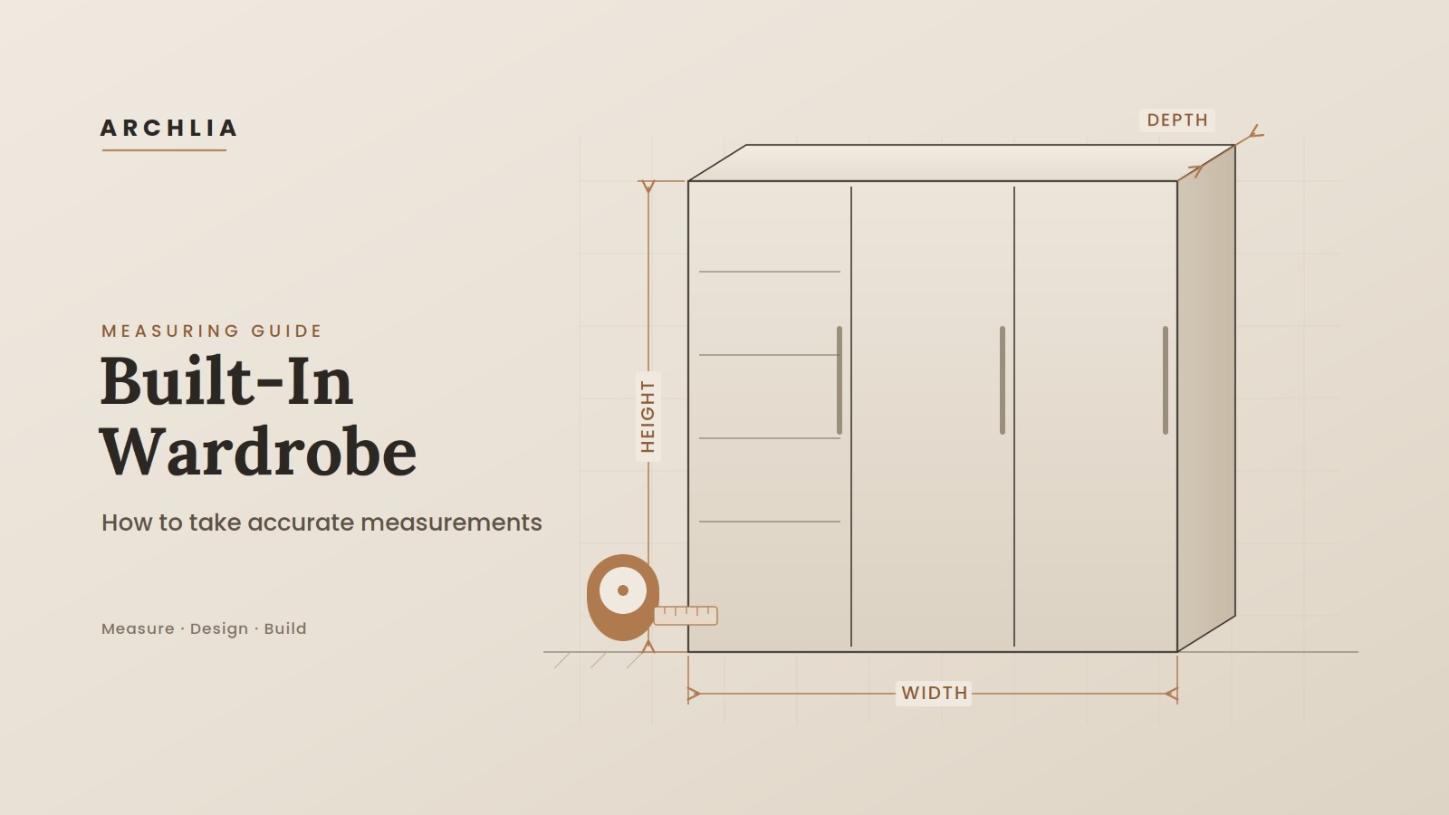 How to Measure for a Built-In Wardrobe: A Step-by-Step Guide