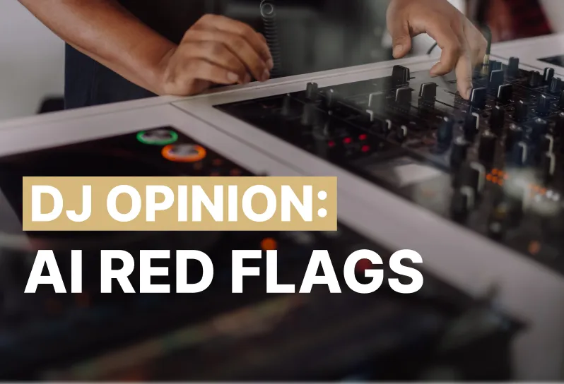 Blog thumbnail AI is a red flag for DJs