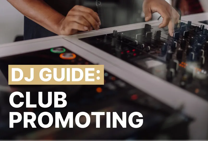 DJ blog thumbnail for a guide on club promoting