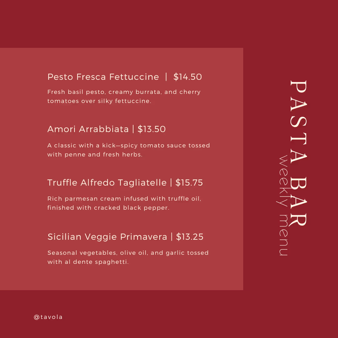 Pasta Bar Weekly Menu