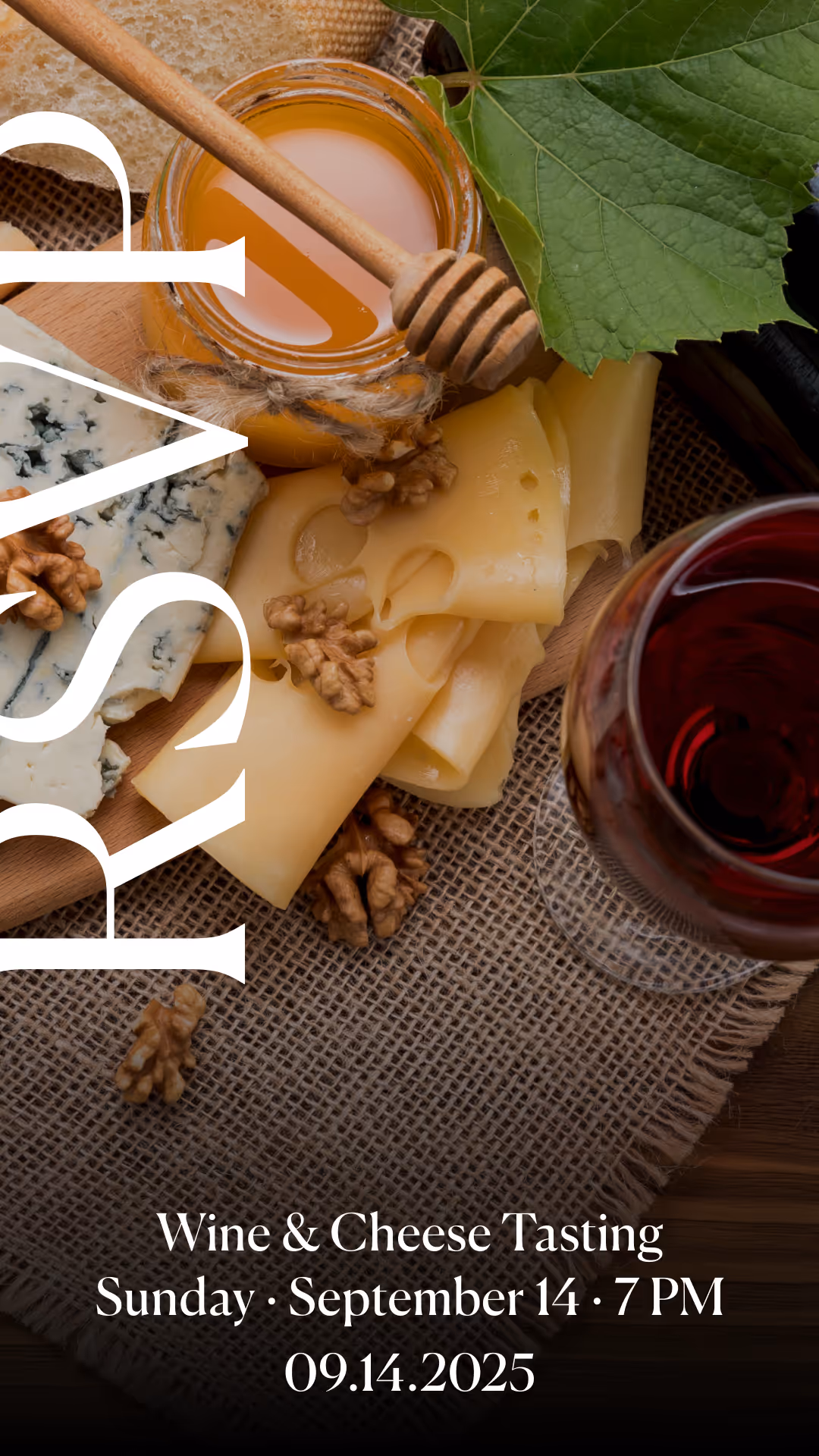 Wine and Cheese Tasting