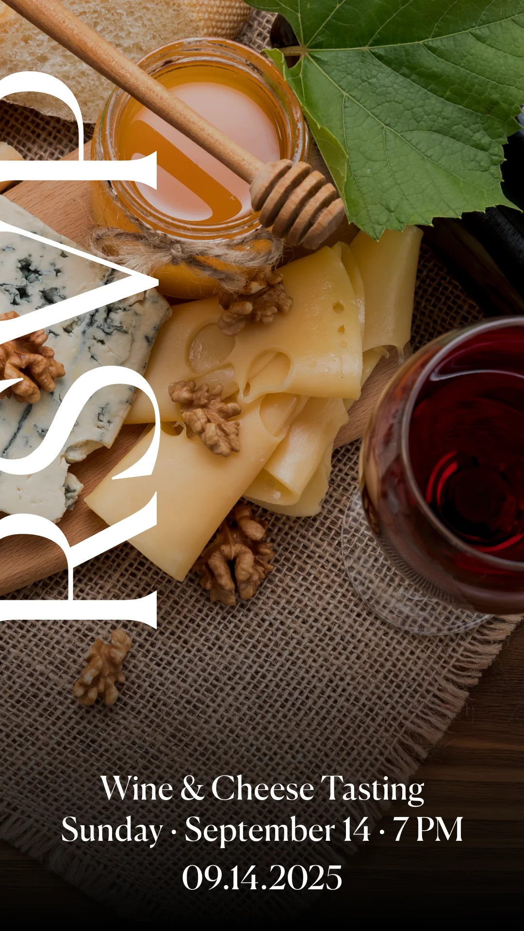 Wine and Cheese Tasting