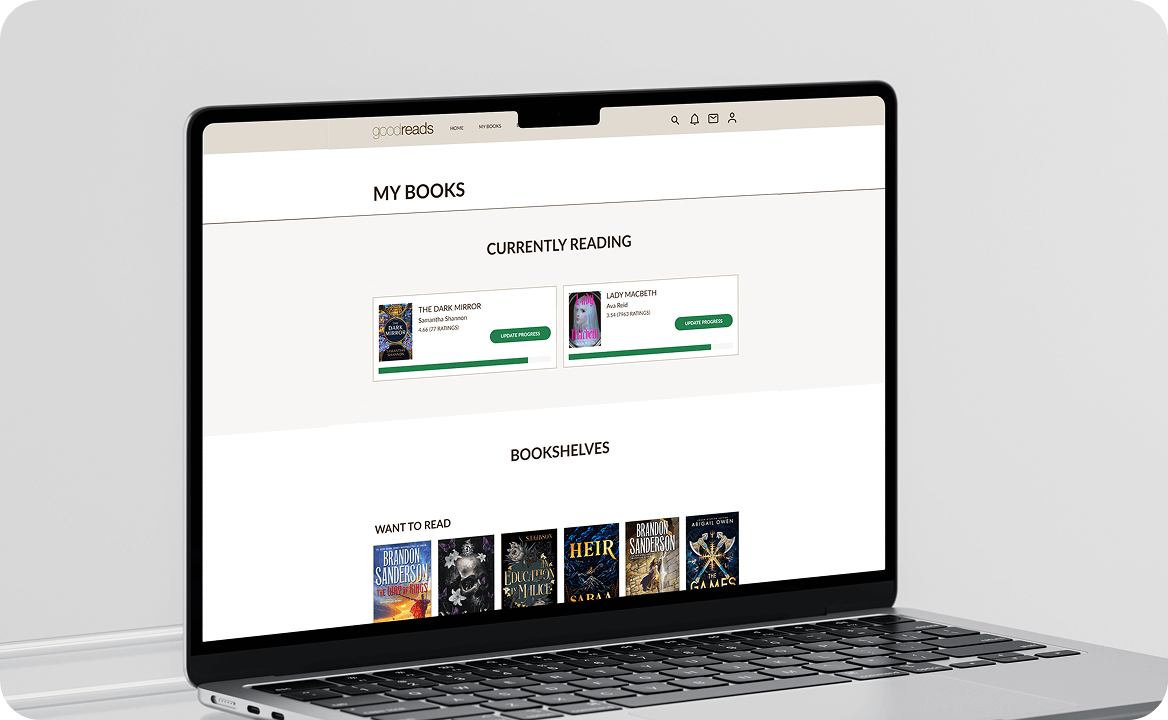 Laptop screen showing a Goodreads 'My Books' page with 'Currently Reading' books The Dark Mirror and Lady Macbeth, and 'Want to Read' bookshelf.