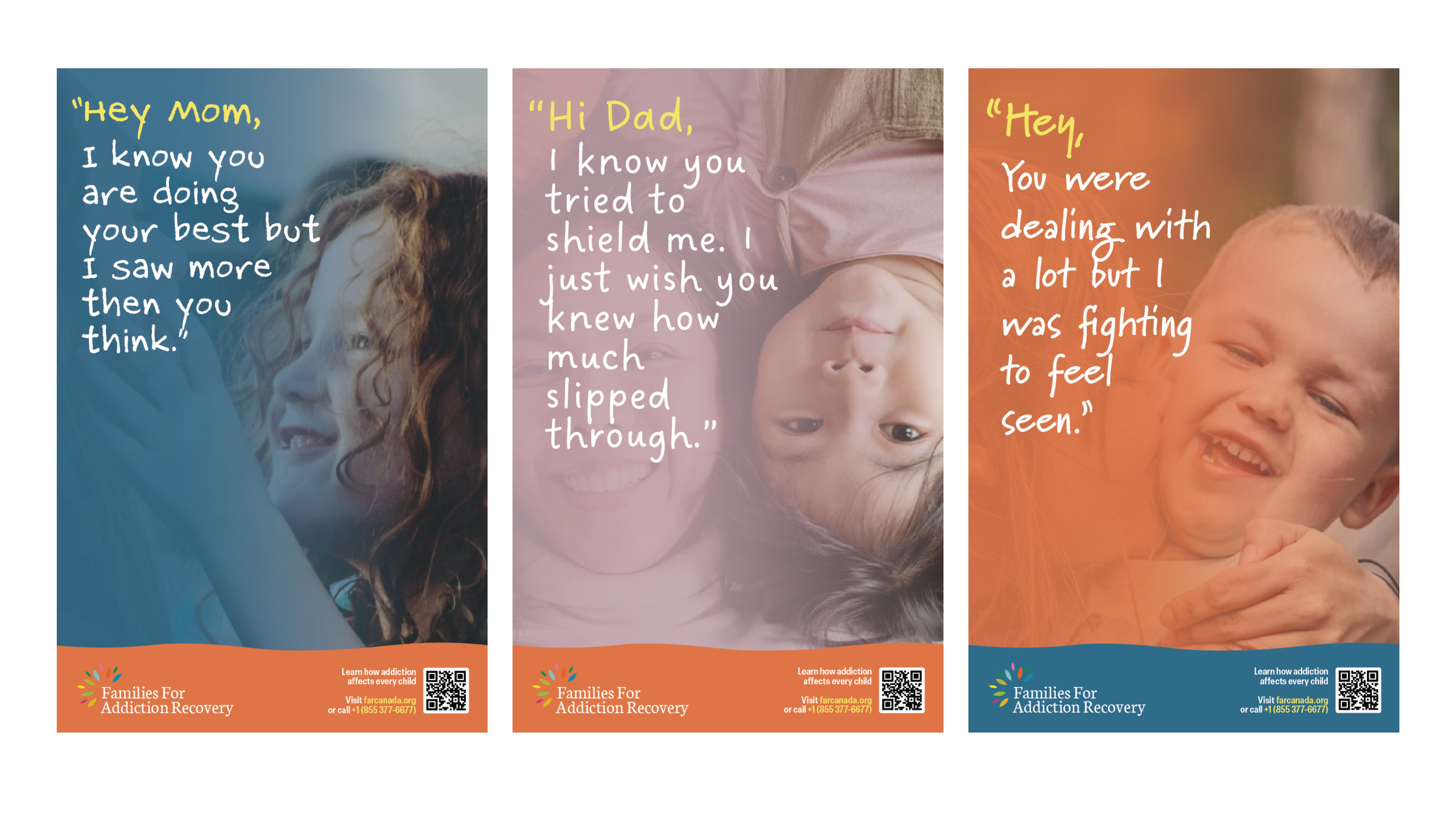 Triptych of posters by Families For Addiction Recovery featuring children and handwritten messages to parents about addiction impact, each with a colored overlay and contact info at the bottom.